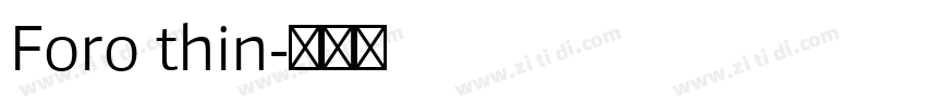 Foro thin字体转换
